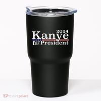 Kanye 2024 For President Tumbler thumb 0