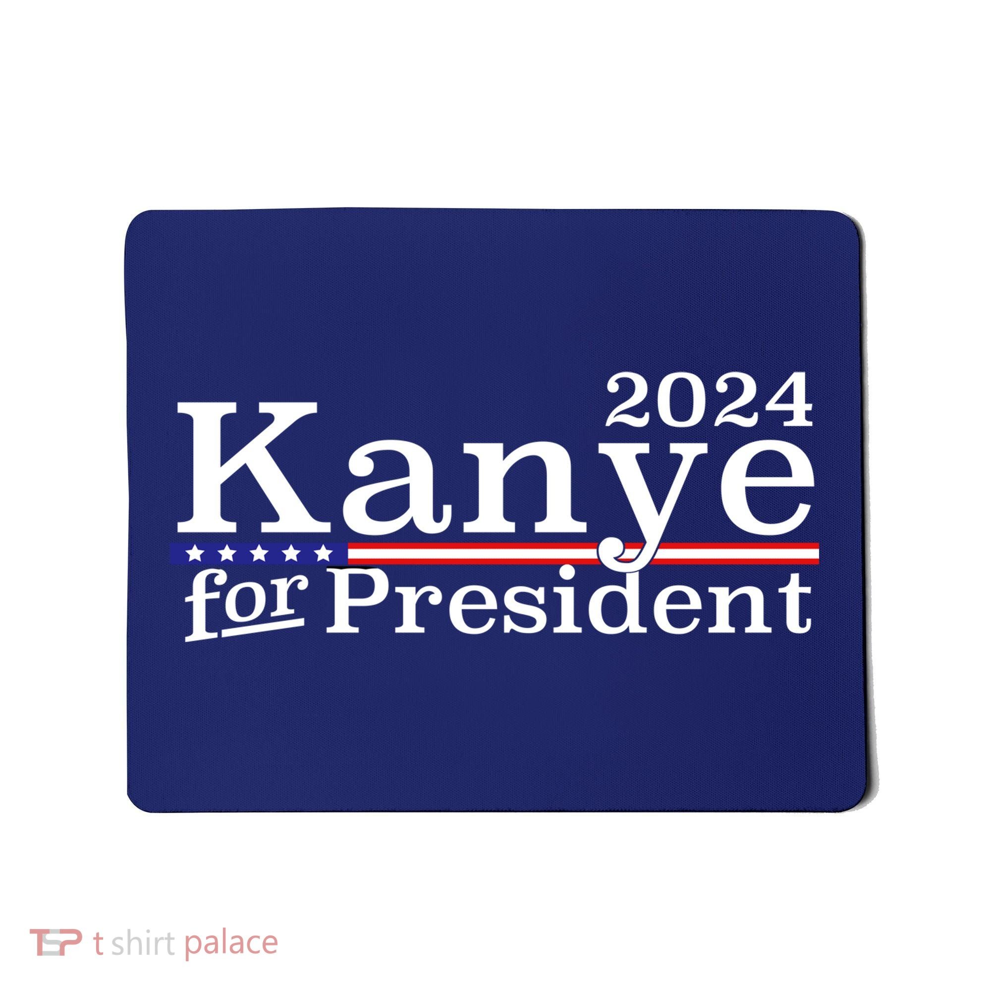 Kanye 2024 For President Mousepad