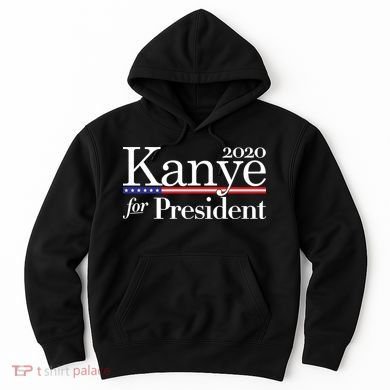 Kanye For President 2020 Hoodie