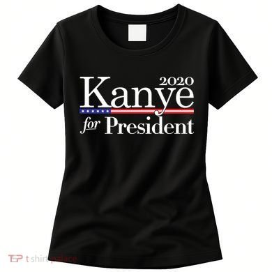 Kanye For President 2020 Women's T-Shirt