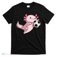 Kawaii Axolotl Pun Funny Soccer Player T-Shirt thumb 0