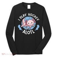 Kawaii Axolotl Pun Funny I Play Hockey Alotl Long Sleeve Shirt thumb 0