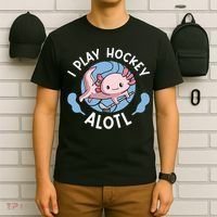 Kawaii Axolotl Pun Funny I Play Hockey Alotl T-Shirt thumb 6