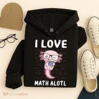 Kawaii Axolotl Pun Funny I Love Math Alotl Mathematics Hoodie thumb 4