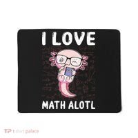 Kawaii Axolotl Pun Funny I Love Math Alotl Mathematics Mousepad thumb 0