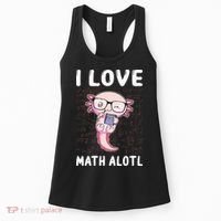 Kawaii Axolotl Pun Funny I Love Math Alotl Mathematics Women's Tank Top thumb 0