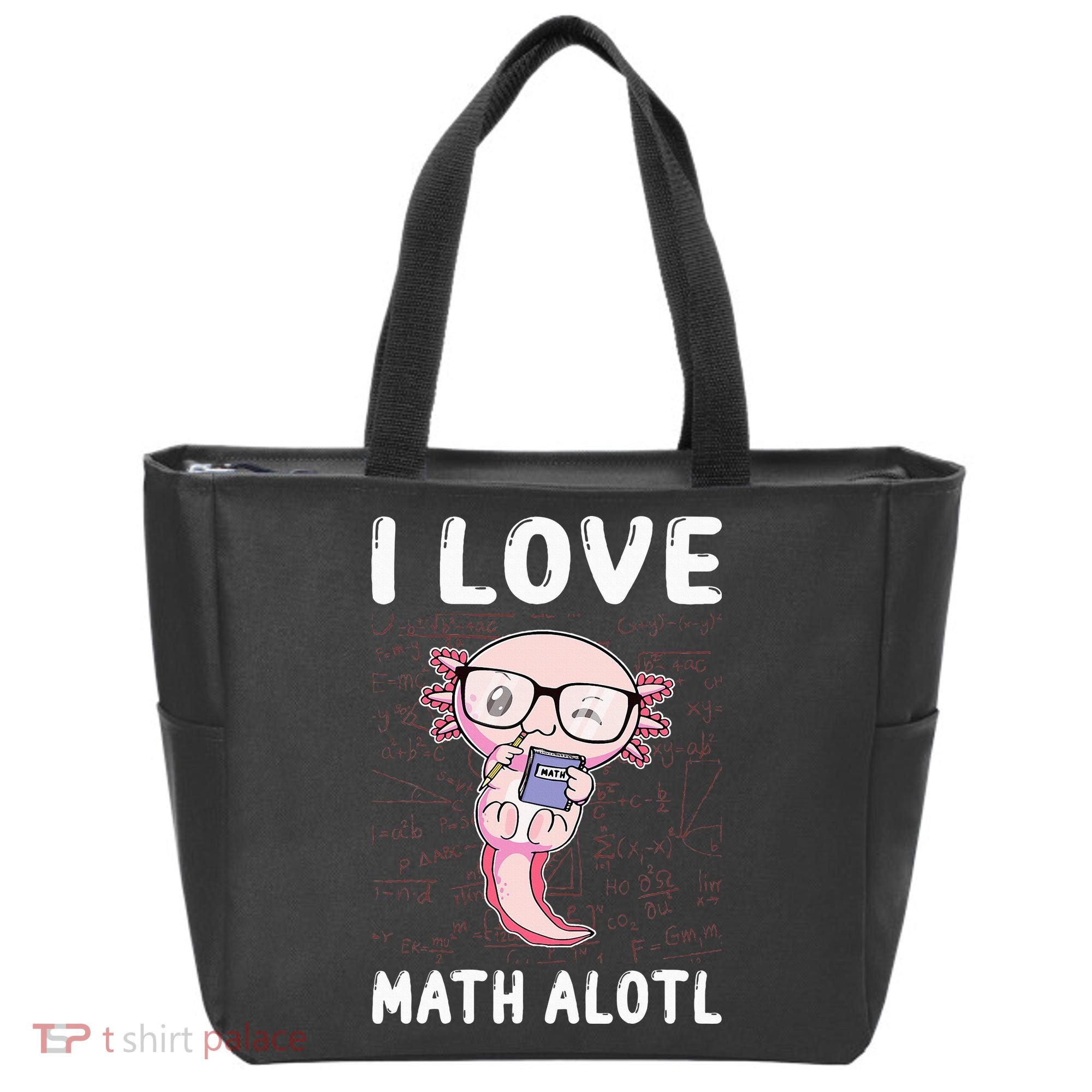 Kawaii Axolotl Pun Funny I Love Math Alotl Mathematics Tote Bag