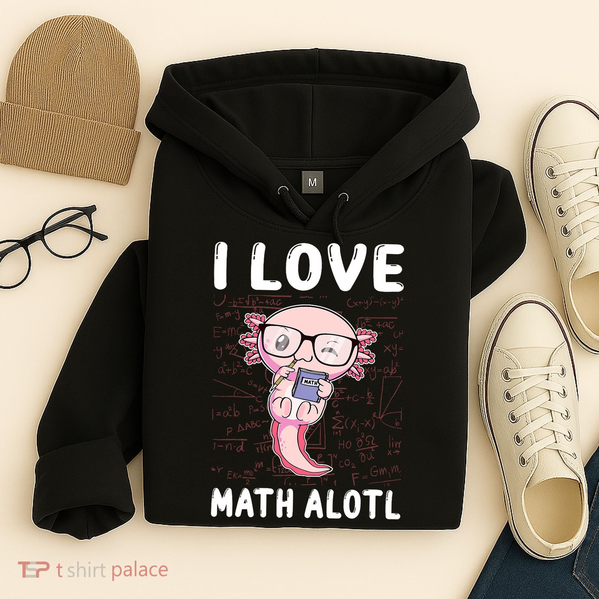 Kawaii Axolotl Pun Funny I Love Math Alotl Math Hoodie