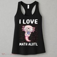 Kawaii Axolotl Pun Funny I Love Math Alotl Math Women's Tank Top thumb 3