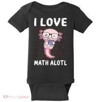 Kawaii Axolotl Pun Funny I Love Math Alotl Math Baby Bodysuit thumb 0