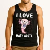 Kawaii Axolotl Pun Funny I Love Math Alotl Math Tank Top thumb 3