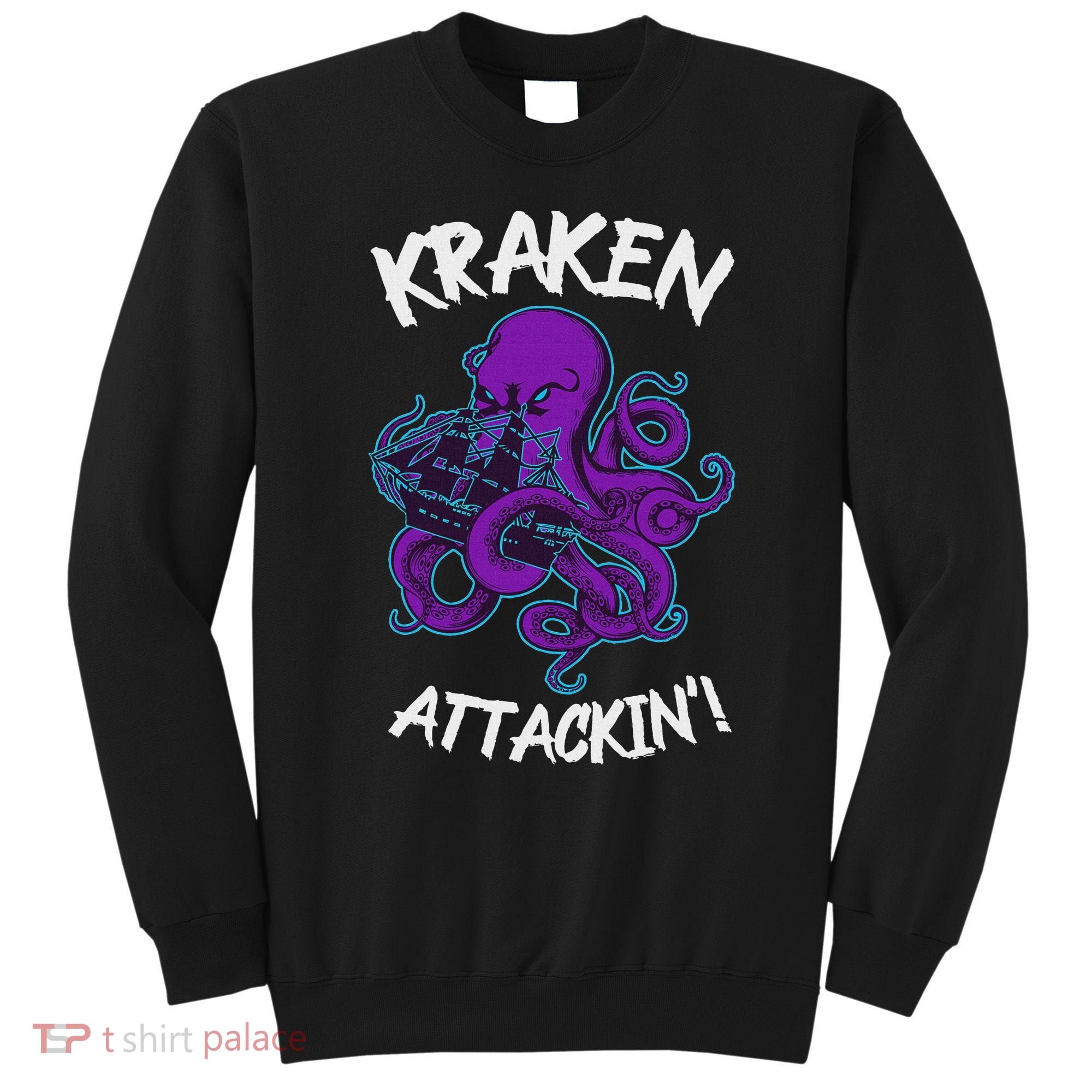 Kraken Attacking Release The Kraken Gifts For Sweatshirt