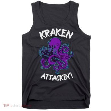 Kraken Attacking Release The Kraken Gifts For Tank Top