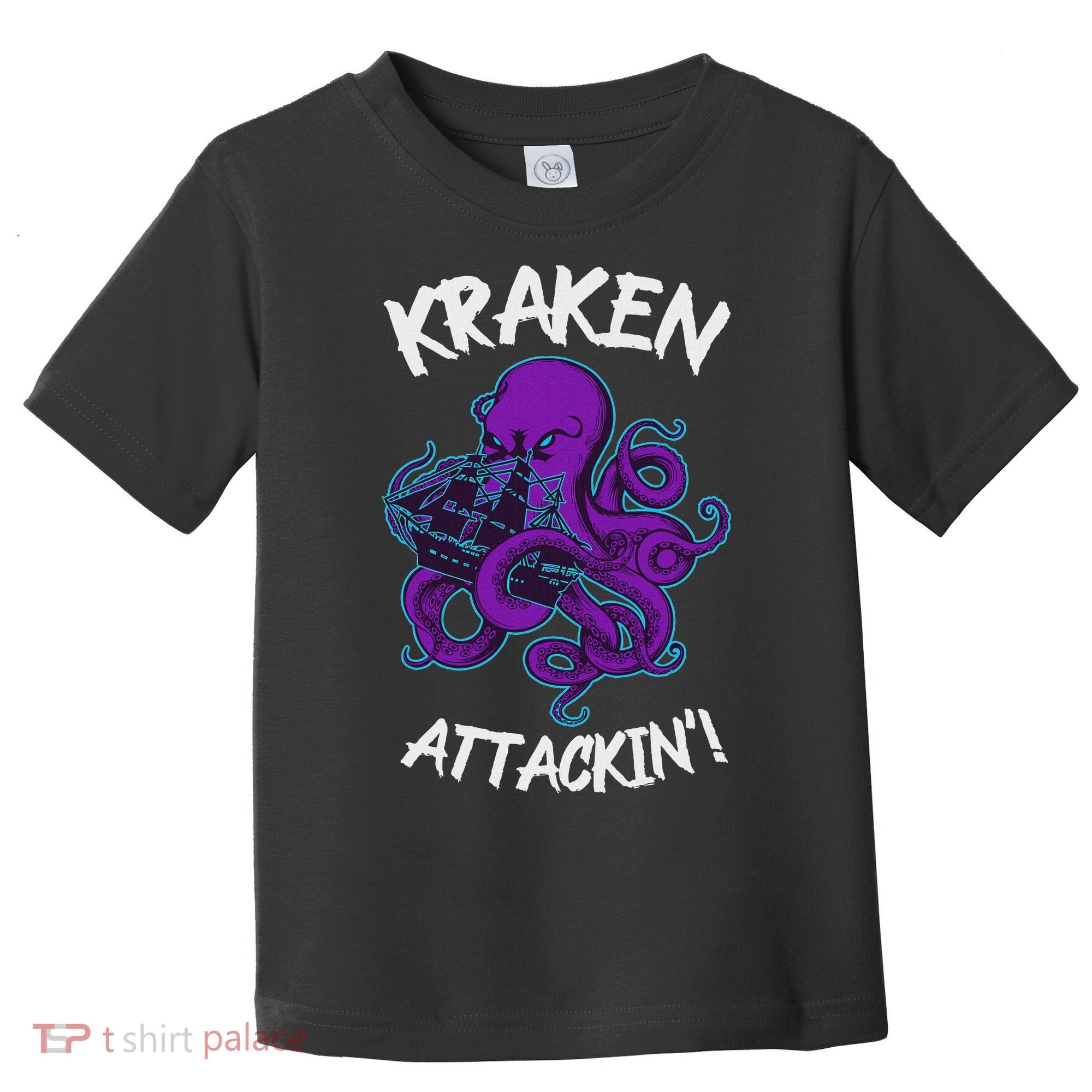 Kraken Attacking Release The Kraken Gifts For Toddler T-Shirt