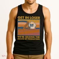 Karl Marx Get In Loser We're Seizing The Means Of Production  Tank Top thumb 3