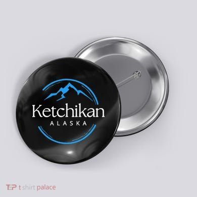 Ketchikan Alaska Souvenirs Button