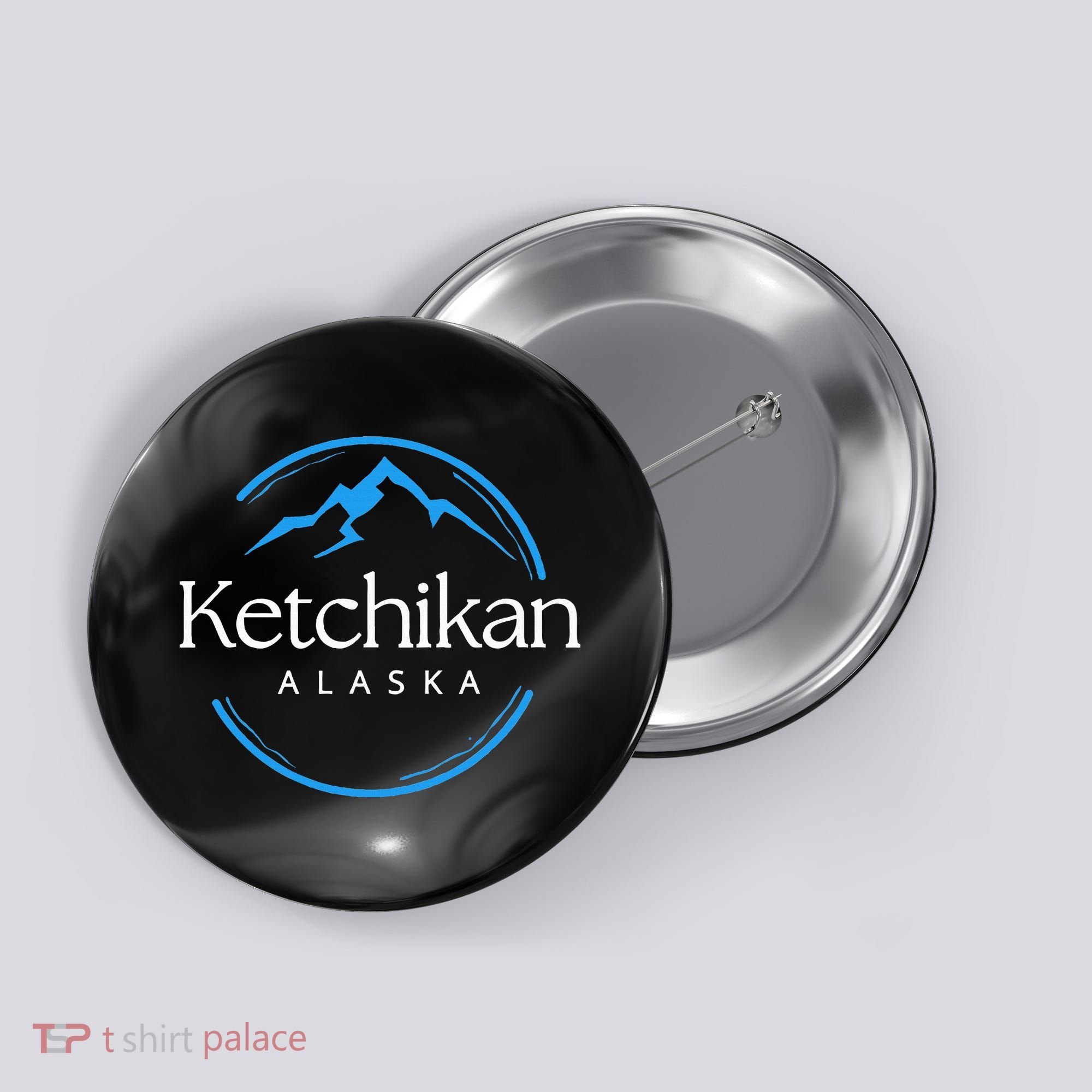 Ketchikan Alaska Souvenirs Button