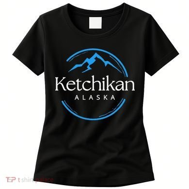 Ketchikan Alaska Souvenirs Women's T-Shirt