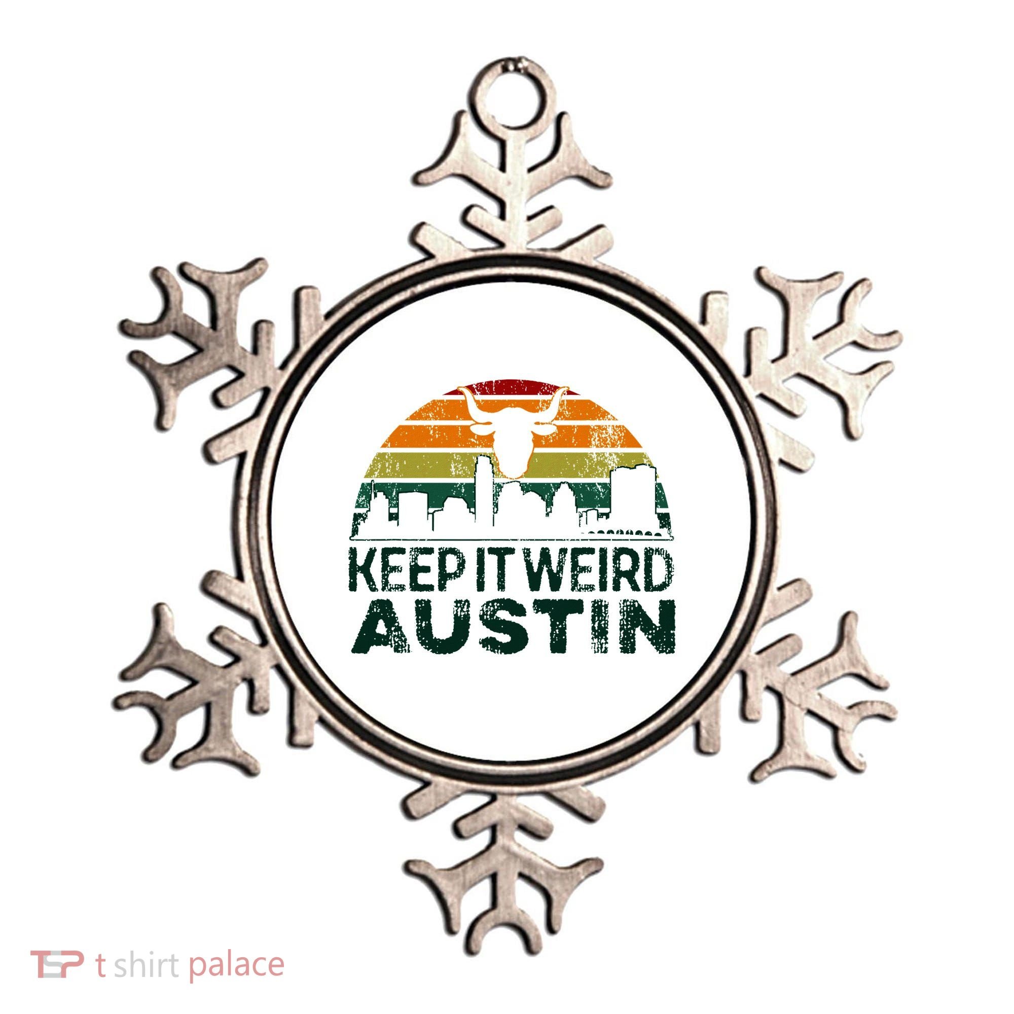 Keep Austin Texas Weird For Austinite Ornament