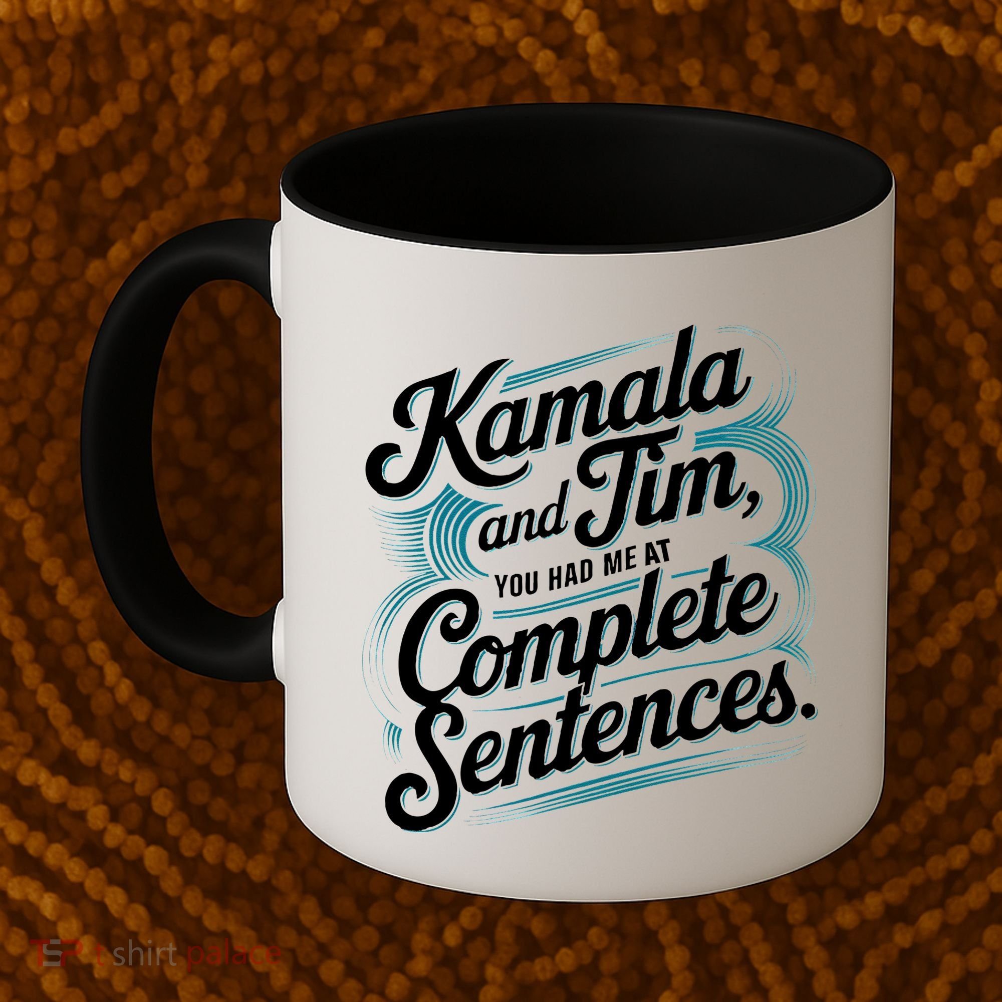 Kamala And Tim You Had Me At Complete Sentences Coffee Mug