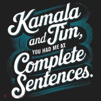 Kamala And Tim You Had Me At Complete Sentences Tumbler thumb 3