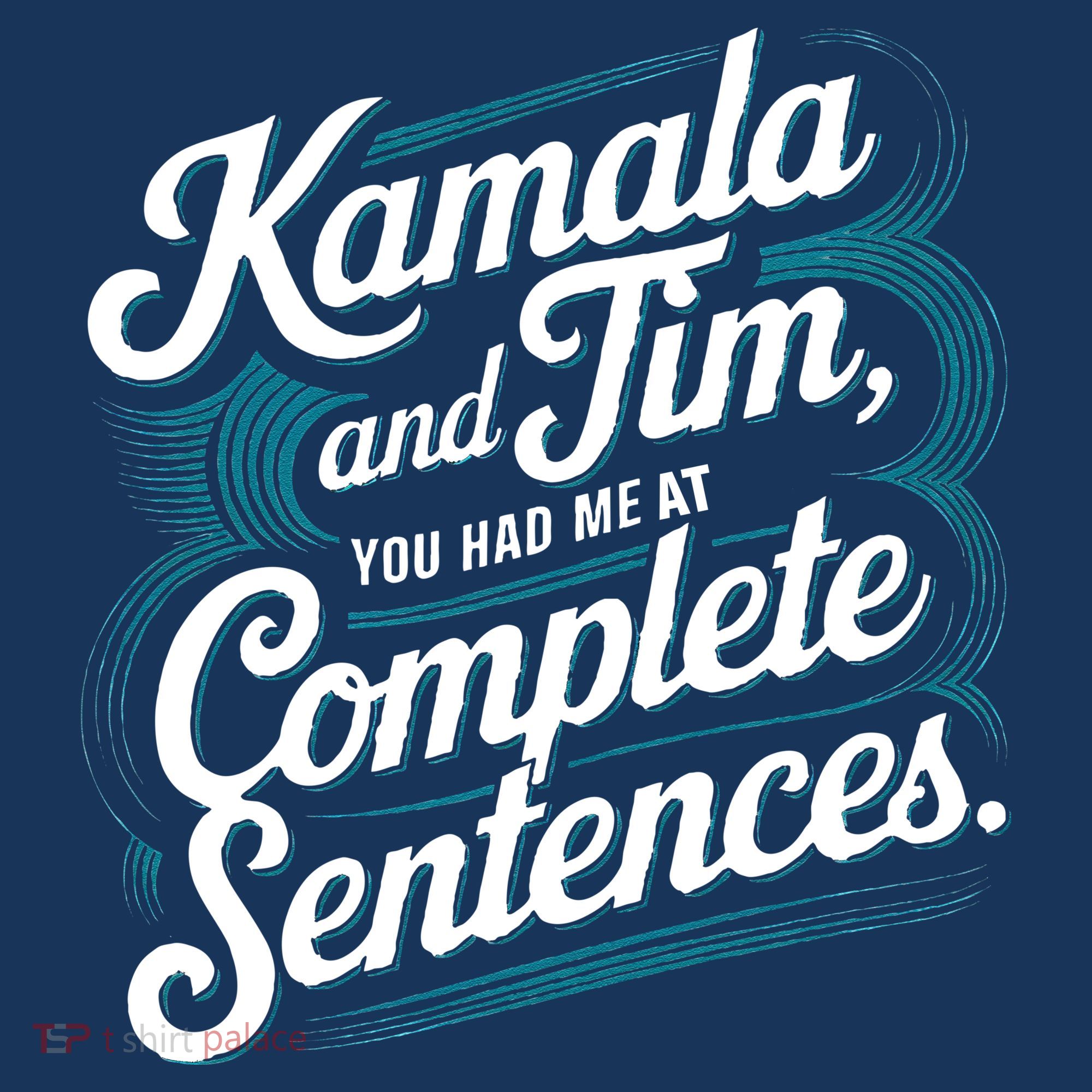 Kamala And Tim You Had Me At Complete Sentences Women's Tank Top