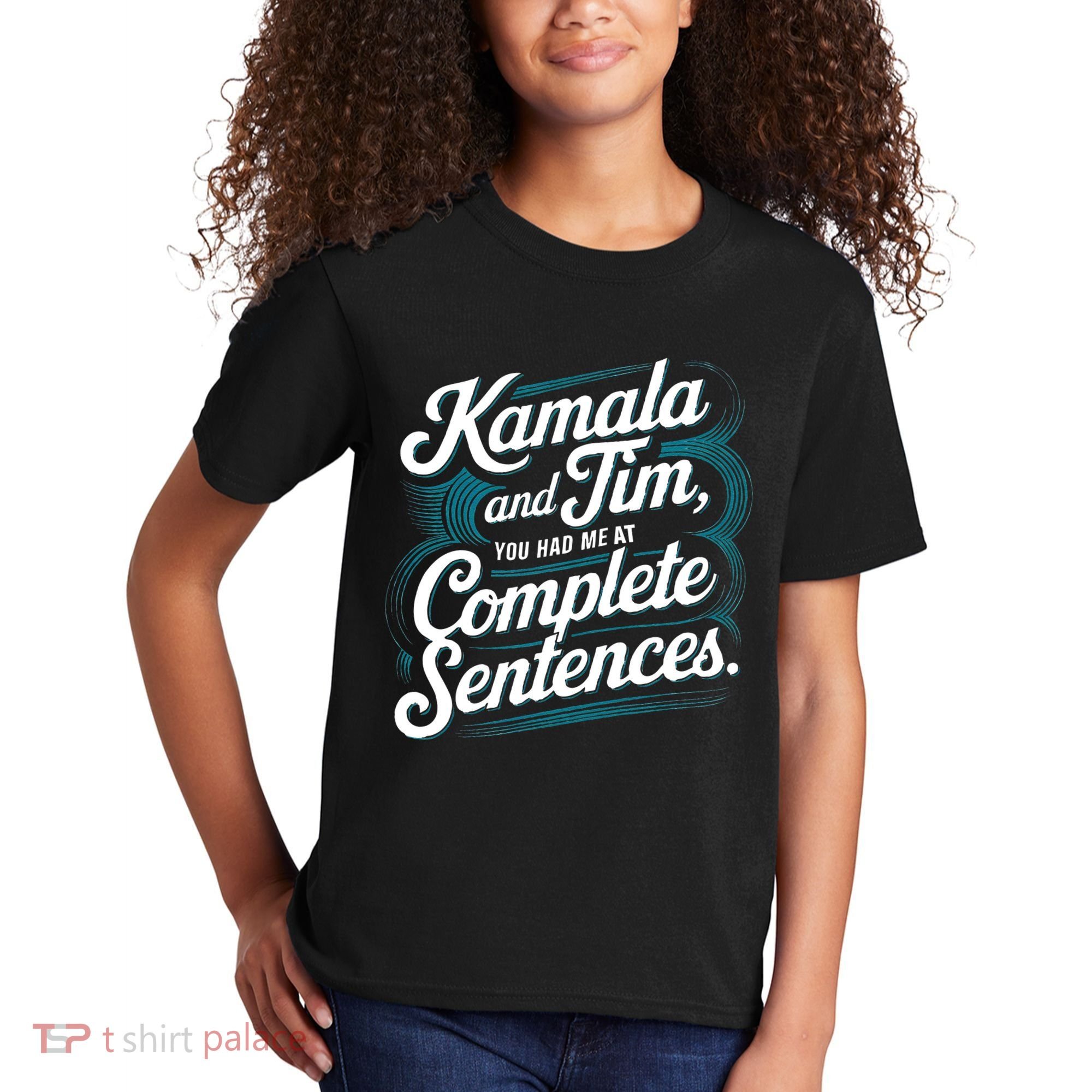 Kamala And Tim You Had Me At Complete Sentences Kids T-Shirt