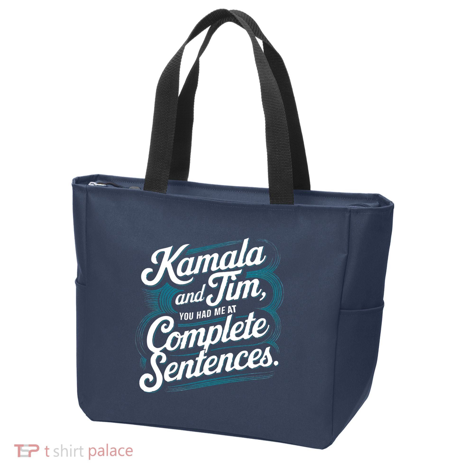 Kamala And Tim You Had Me At Complete Sentences Tote Bag