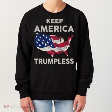 KEEP AMERICA TRUMPLESS Women's Sweatshirt
