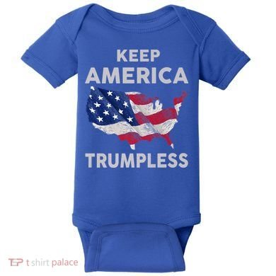 KEEP AMERICA TRUMPLESS Baby Bodysuit