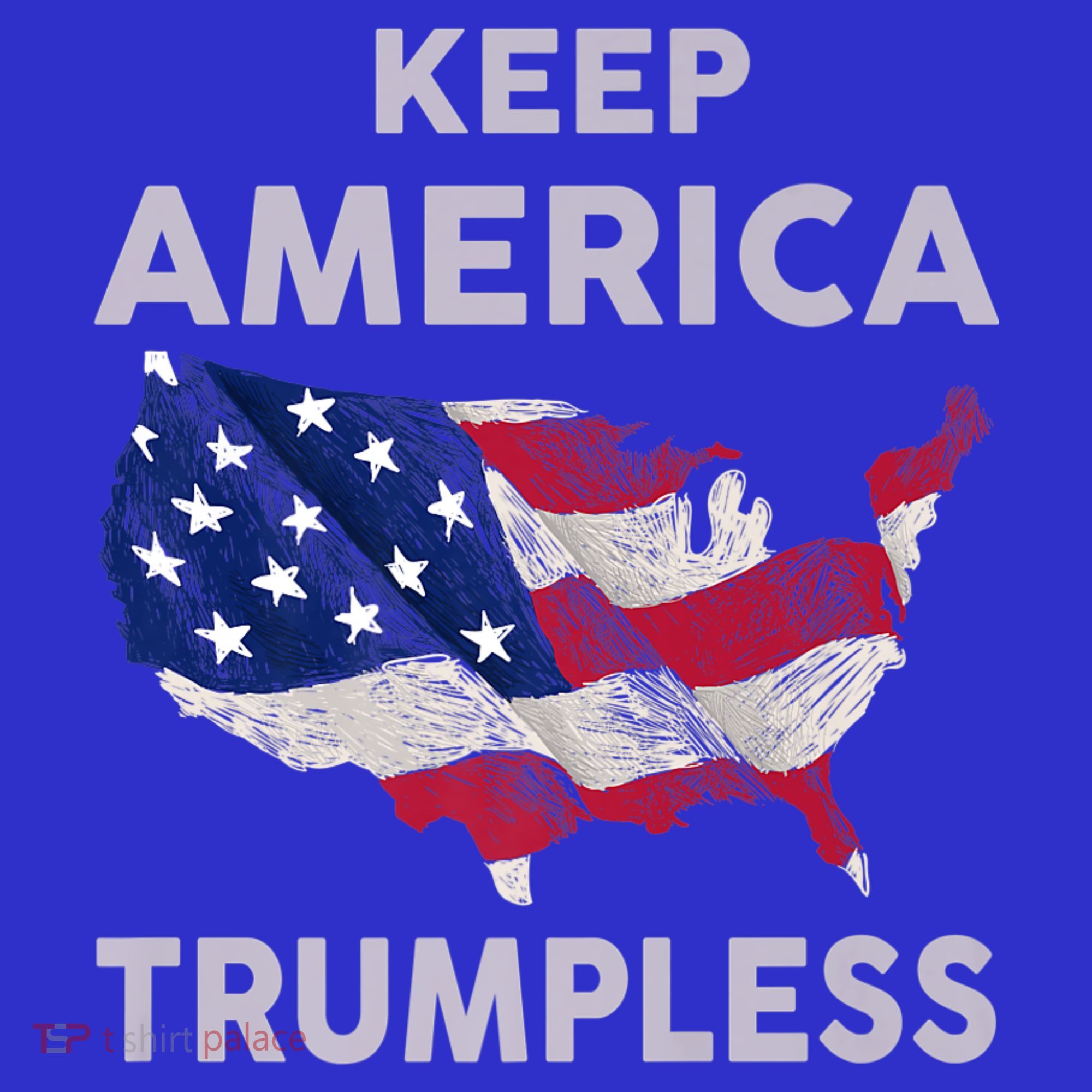 KEEP AMERICA TRUMPLESS Toddler T-Shirt