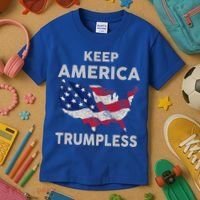 KEEP AMERICA TRUMPLESS Kids T-Shirt thumb 3