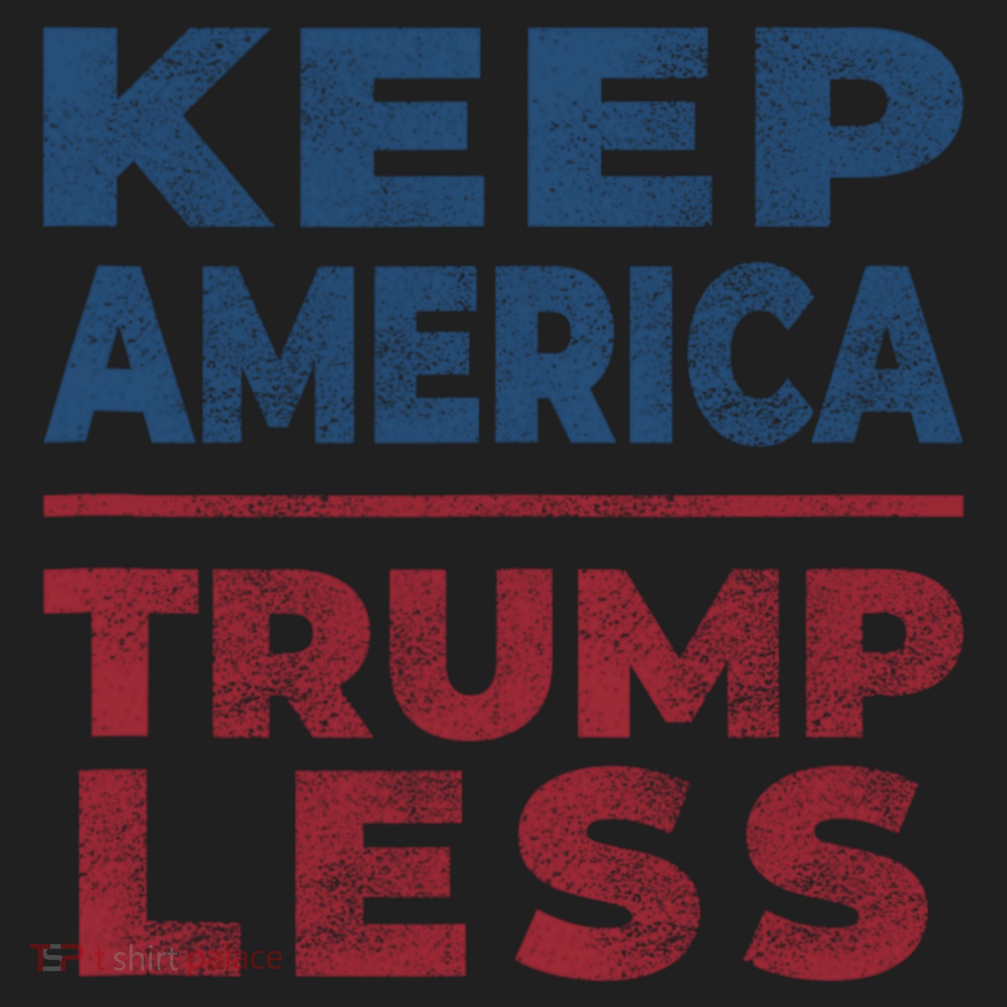 Keep America Trumpless America Election Women's Sweatshirt