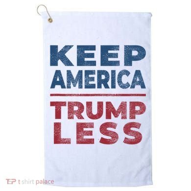Keep America Trumpless America Election Golf Towel