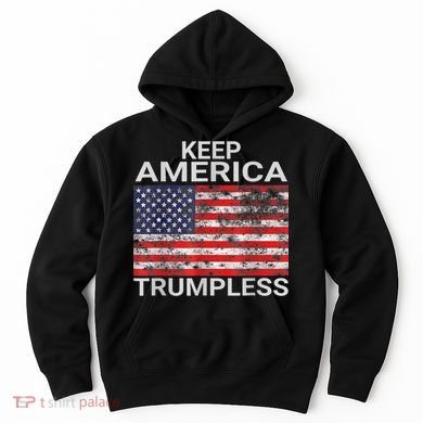 Keep America Trumpless Vintage Distressed American Flag Hoodie
