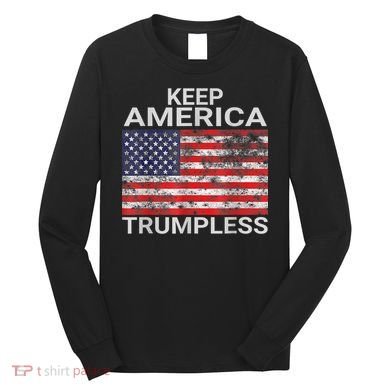 Keep America Trumpless Vintage Distressed American Flag Long Sleeve Shirt
