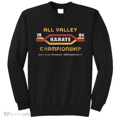 Karate All Valley 1984 Funny Sweatshirt