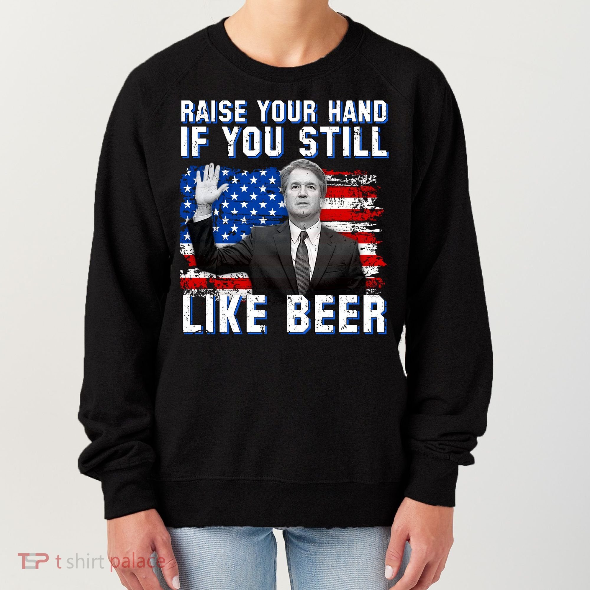 Kavanaugh Still Like Beer American Flag Women's Sweatshirt