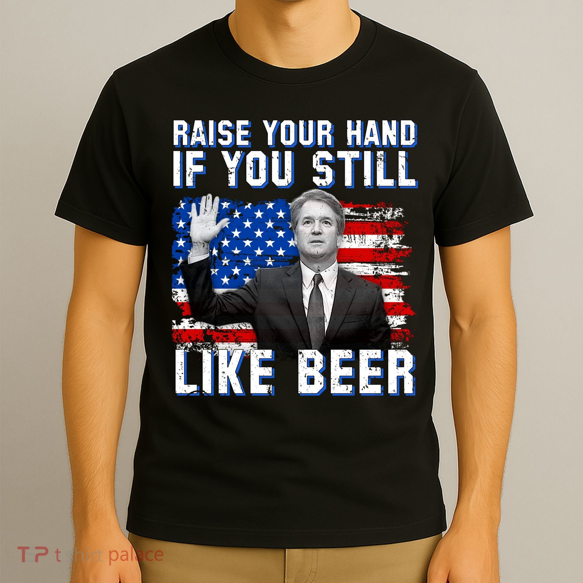 Kavanaugh Still Like Beer American Flag T-Shirt