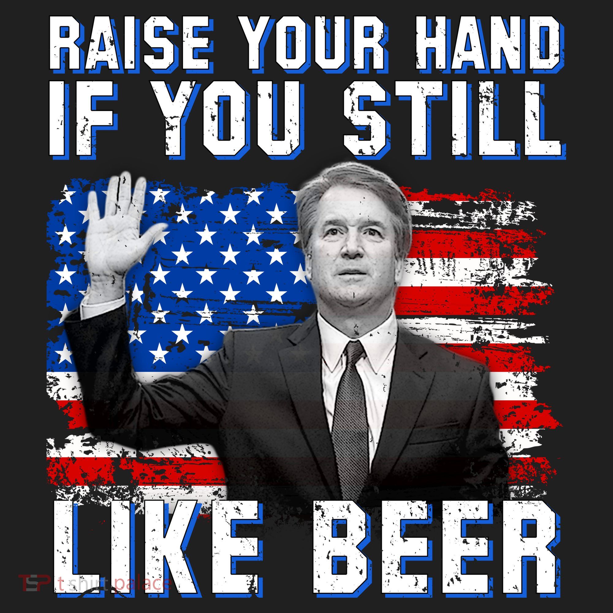 Kavanaugh Still Like Beer American Flag Beanie