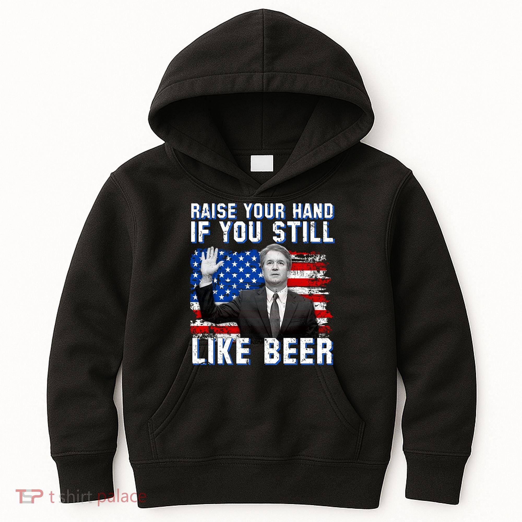 Kavanaugh Still Like Beer American Flag Kids Hoodie