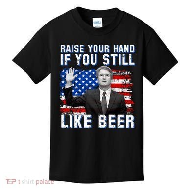 Kavanaugh Still Like Beer American Flag Kids T-Shirt