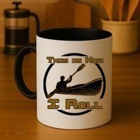 Kayak This Is How I Roll  Coffee Mug thumb 4