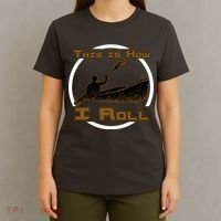 Kayak This Is How I Roll  T-Shirt thumb 4