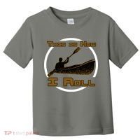 Kayak This Is How I Roll  Toddler T-Shirt thumb 0