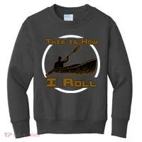 Kayak This Is How I Roll  Kids Sweatshirt thumb 0
