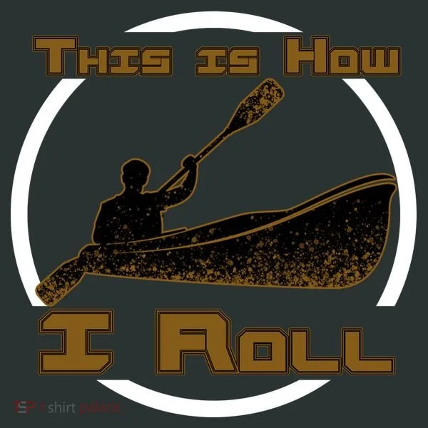 Kayak This Is How I Roll  Kids T-Shirt