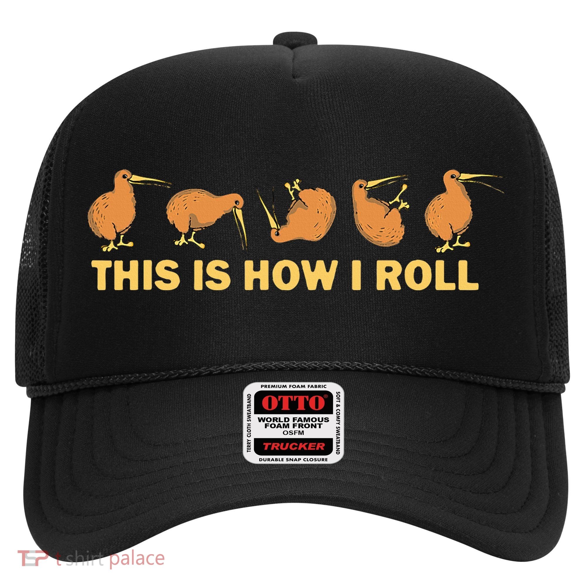 Kiwi Bird Australia Souvenir This Is How I Roll Kiwi Hat
