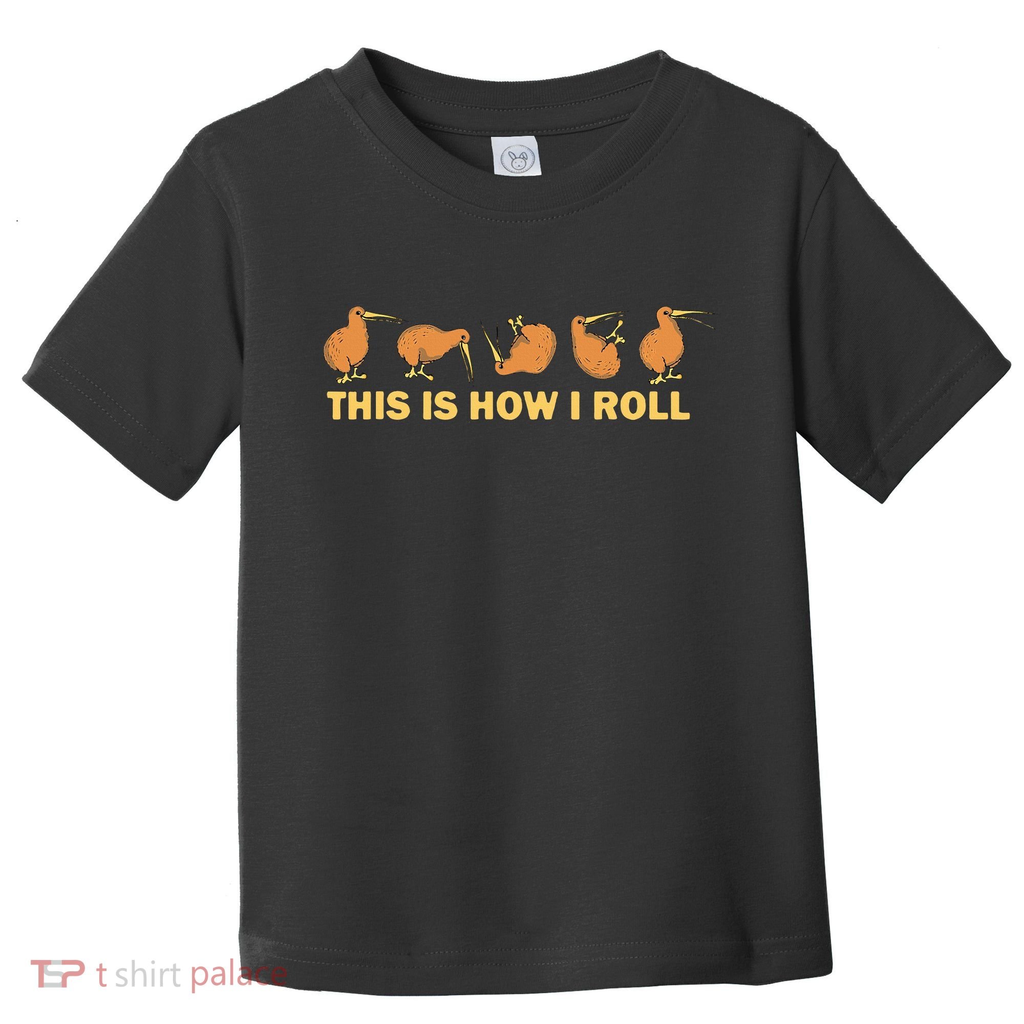 Kiwi Bird Australia Souvenir This Is How I Roll Kiwi Toddler T-Shirt