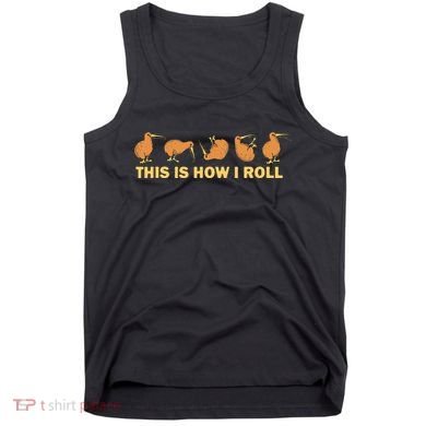 Kiwi Bird Australia Souvenir This Is How I Roll Kiwi Tank Top